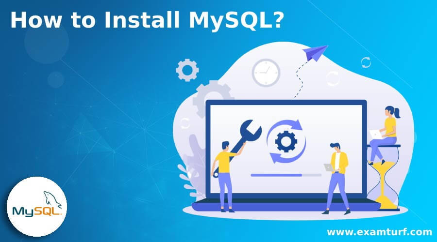 How to Install MySQL?