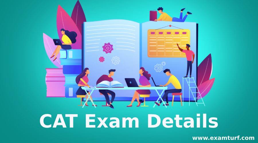 CAT Exam Details