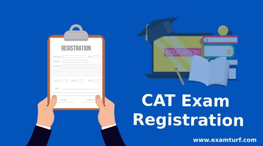 CAT Exam Registration