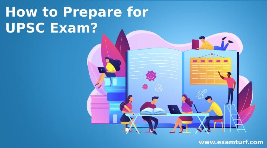 How to Prepare for UPSC Exam