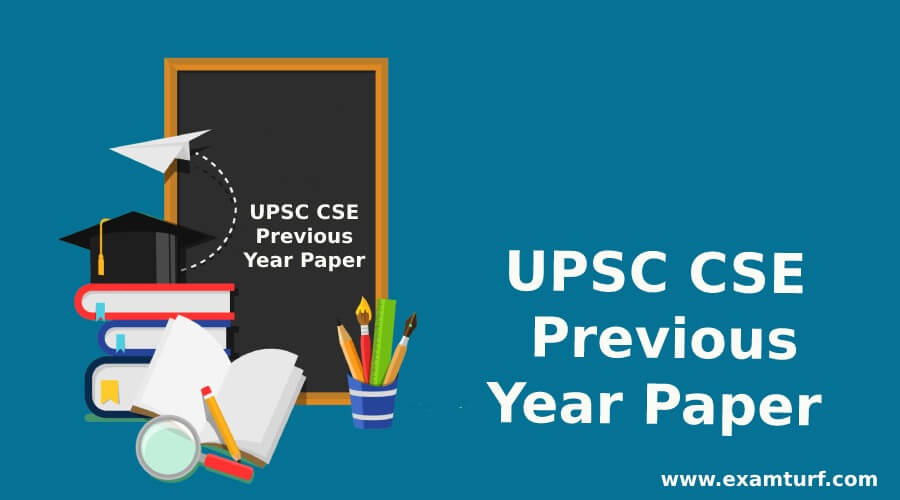 UPSC CSE Previous Year Paper