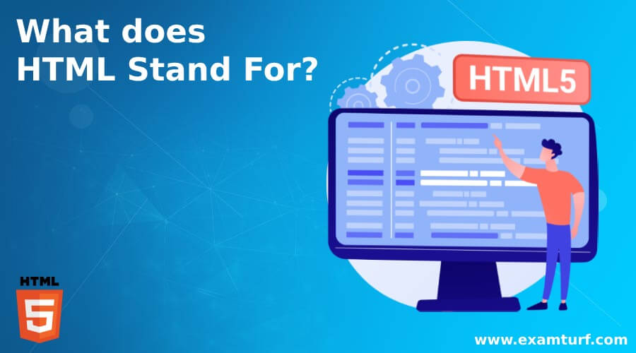 What does HTML Stand For