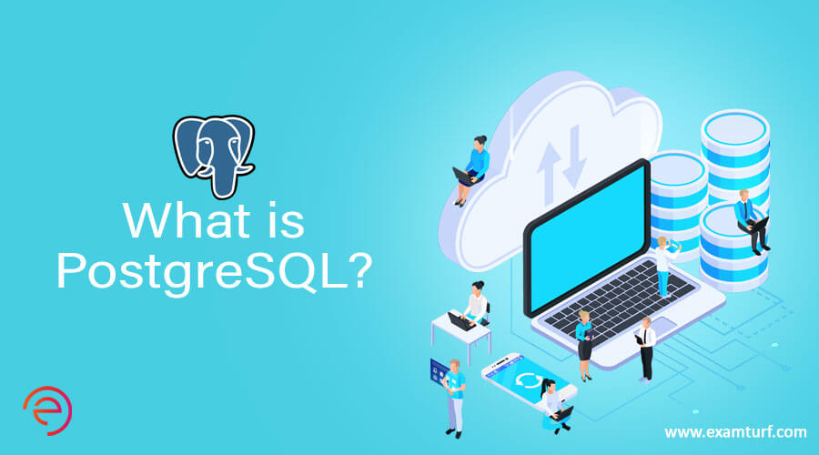 What is PostgreSQL?