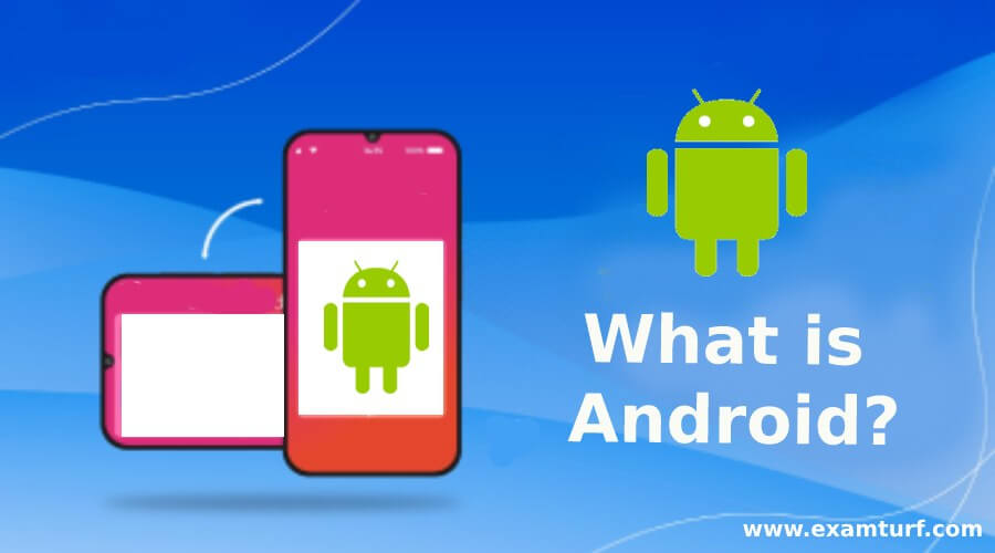 What is Android?