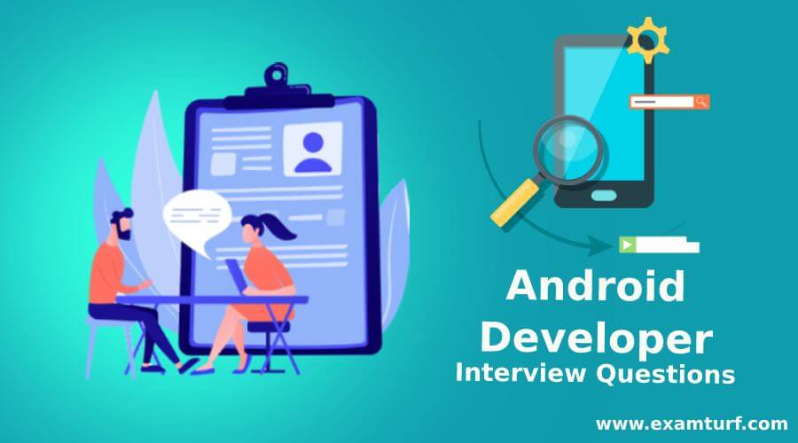 Android Developer Interview Questions