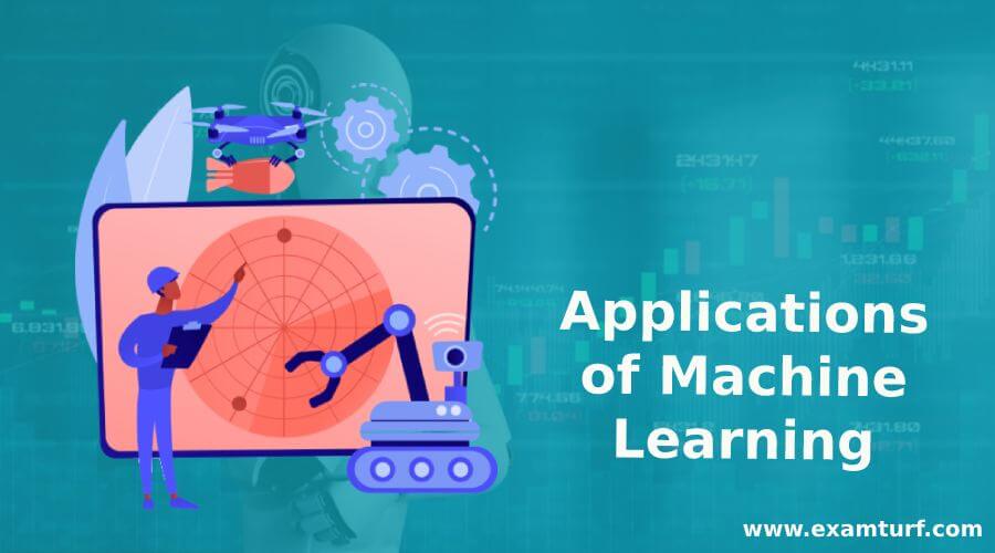 Applications of Machine Learning