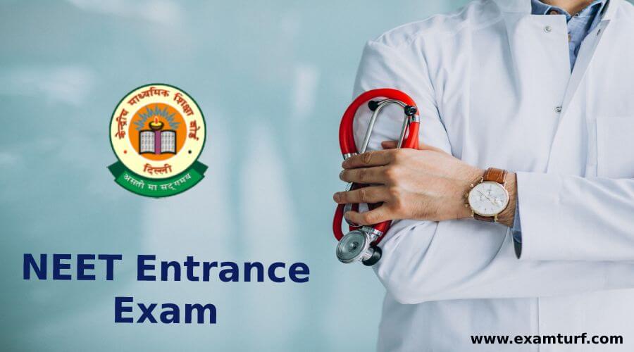 NEET Entrance Exam