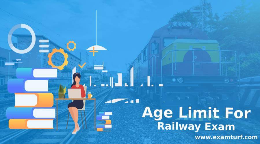 Age Limit For Railway Exam