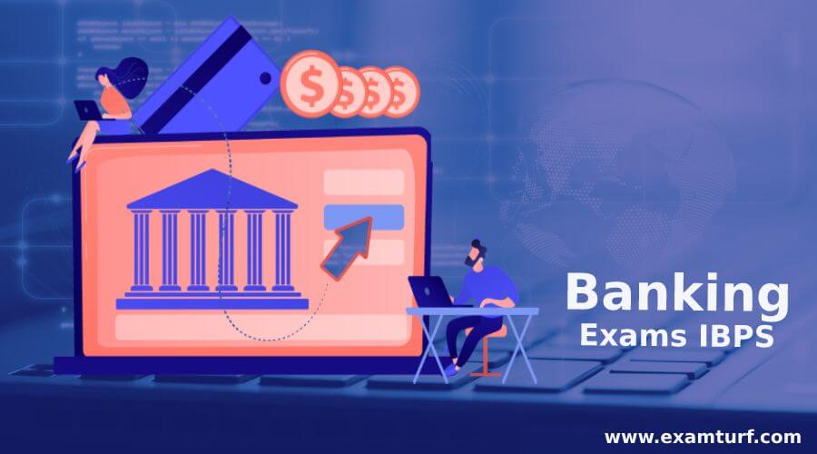 Banking Exams IBPS