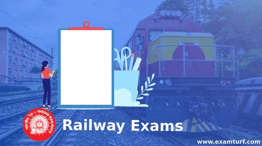 Railway Exams