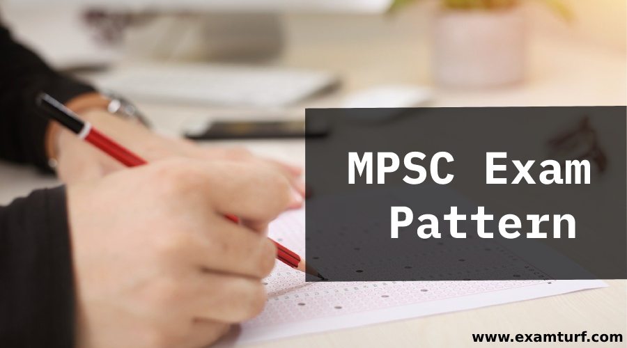 MPSC Exam Pattern