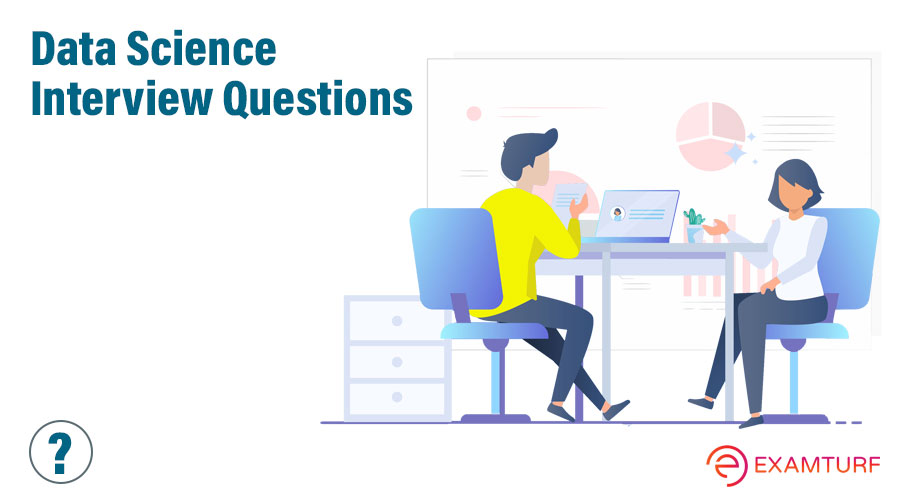 Data Science Interview Questions